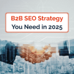 Business handshake with digital network overlay symbolizing B2B SEO strategy